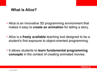 Get to know Alice3
