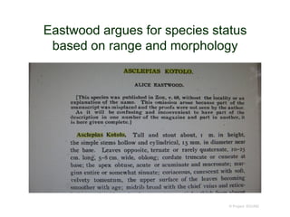 Eastwood argues for species status
based on range and morphology
© Project SOUND
 