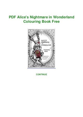 PDF Alice's Nightmare in Wonderland Colouring Book Free