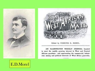 E.D.Morel
 
