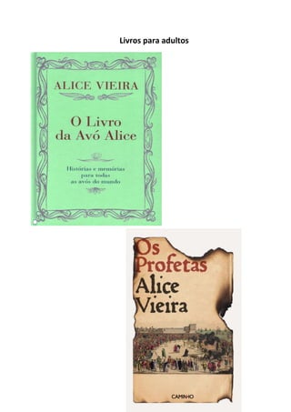 Livros para adultos
 