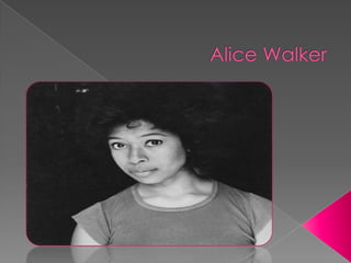 Alice Walker 