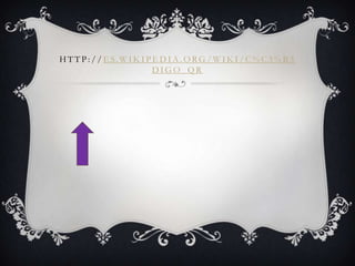 H TTP: / / ES. W IK IPED IA . ORG / W IK I/ C%C3% B 3
DIGO_QR