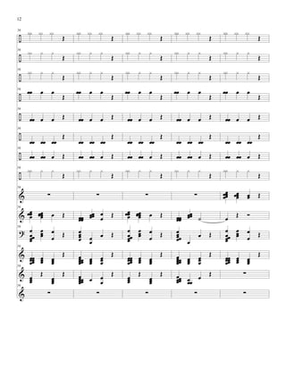 ÷
÷
÷
÷
÷
÷
÷
÷
%
%
>
%
%
%
56
xxxx xx xx
Œ
56
xx x x
Œ
56
xx x x
Œ
56
œœ œ œ
Œ
56
œœ œ œ Œ
56
œœœœ œœ œœ
Œ
56
œœ œœ œ Œ
56
xxxx x x
Œ
56
∑
56
œœœœœœ
œœœœœ œ Œ
56
œ
œœœœ
œœœ
œ
œ Œ
56
œœœœœœ
œœœ œœœ
Œ
56
œœœ
Œ
œœœ
Œ
56
∑
xxxx xx xx
Œ
xx x x
Œ
xx x x
Œ
œœ œ œ
Œ
œœ œ œ Œ
œœœœ œœ œœ
Œ
œœ œœ œ Œ
xx x x
Œ
∑
œœœœœœœ
œœœœ œ
œ
Œ
œœœœ œ
œ
œ Œ
œœœœœœ
œœœ
œœœ
Œ
œœœœœœ œ œ
œ
Œ
∑
xxxx xx xx
Œ
xx x x
Œ
xx x x
Œ
œœ œ œ
Œ
œœ œ œ Œ
œœœœ œœ œœ
Œ
œœ œœ œ Œ
xxxx x x
Œ
∑
œœœœœ
œœœœœ œ Œ
œ
œœœœ
œœœ
œ
œ Œ
œœœœœœ
œœœ œœœ
Œ
œœœ
Œ
œœœ
Œ
∑
xxxx xx xx
Œ
xx x x
Œ
xx x x
Œ
œœ œ œ
Œ
œœ œ œ Œ
œœœœ œœ œœ
Œ
œœ œœ œ Œ
xx x x
Œ
∑
œœœœœœœœœ
œœœœ ˙
œœœœœ œ
œ Œ
œœœœœœ
œœœ
œœœ
Œ
œœœœœ œœœ
œ
Œ
∑
xxxx xx xx
Œ
xx x x
Œ
xx x x
Œ
œœ œ œ
Œ
œœ œ œ Œ
œœœœ œœ œœ
Œ
œœ œœ œ Œ
xxxx x x
Œ
œœœœœœœœœ
œœœœœ œœ Œ
œ
Œ Ó
œ
œœœœ
œœœ
œ
œ Œ
œœœœœœ
œœœ œœœ
Œ
∑
∑
12
 