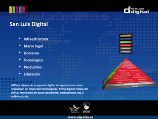 San Luis DigitalInfraestructura
