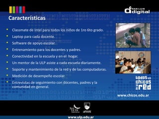 Nuestros NúmerosPenetración de Internet: >91%Hogares con computadora:  > 70%Niños con computadoras: >20%, a fin de año 100% de primariaDocentes capacitados:  > 92%Enlace a Internet:  1200 MbpsPersonas que se conectan a la red wi-fi diariamente: 328.000 total de habitantes en San Luis: 431.000Compromiso con la cultura, la educación y el progreso