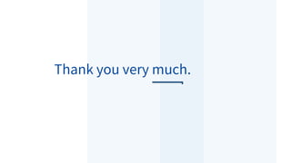 Thank you very much.
 