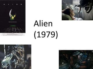 Alien 
(1979) 
 