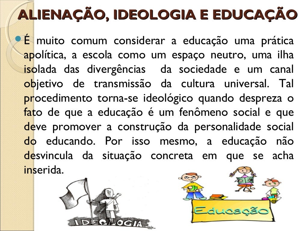 ALIENAÇÃO E IDEOLOGIA