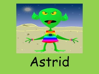 Astrid

 