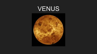 VENUS