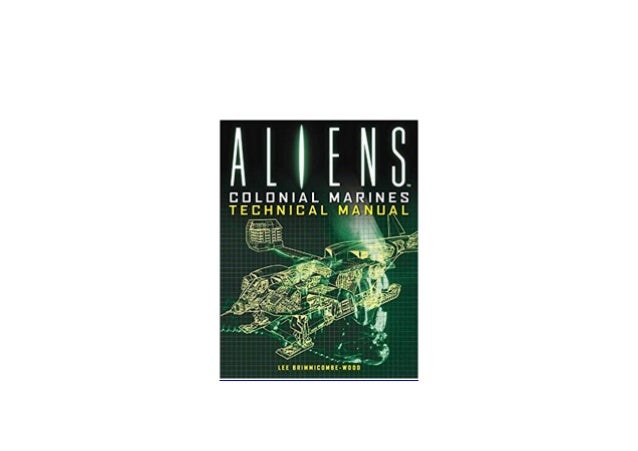 ebook_$ library Aliens Colonial Marines Technical Manual *full_pages*