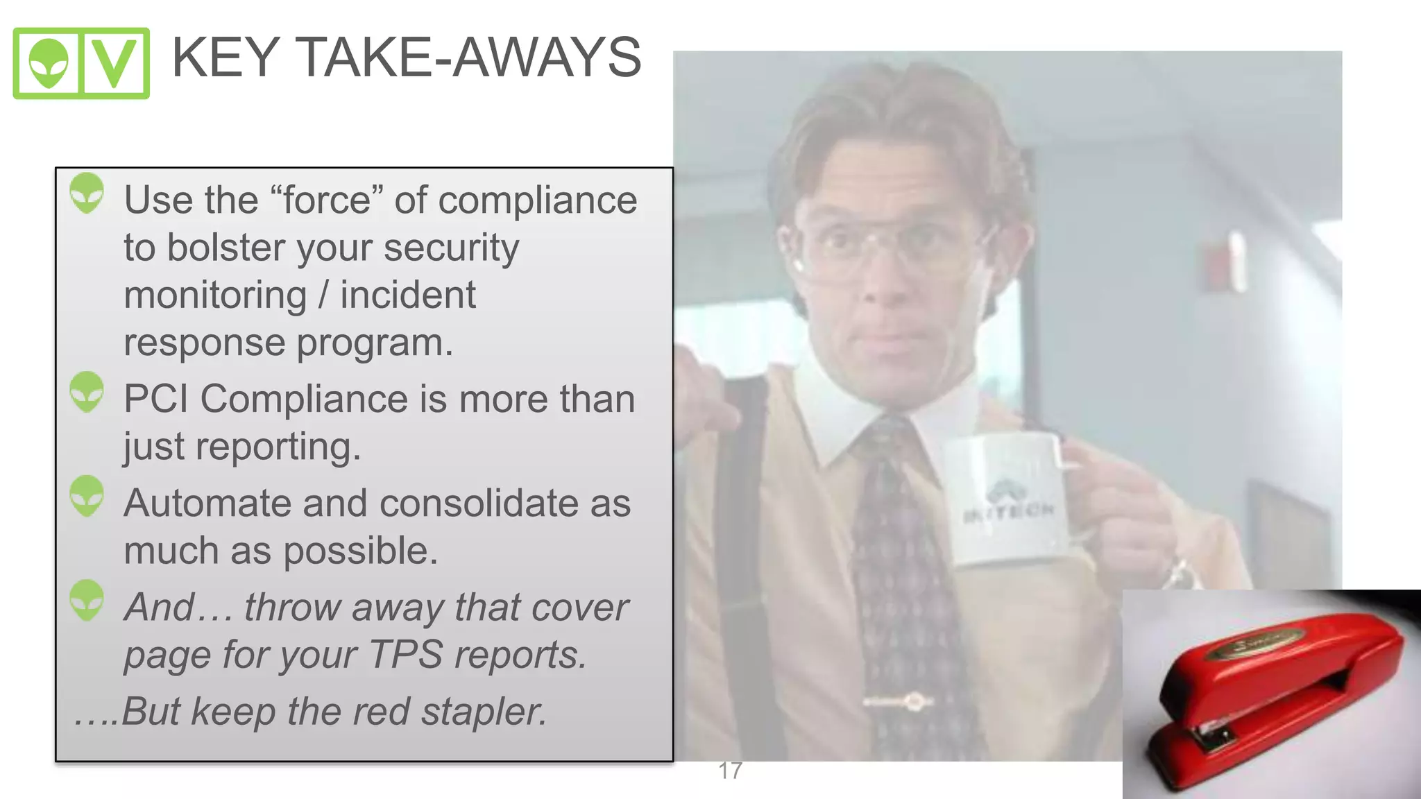 READING IN BETWEEN THE LINES…
D YN A M IC TH R E A T IN TE L L IGE N C E U P D A TE S
TH E TH R E A TS C H A N GE , S O S H OU L D YOU R E V E N T C OR R E L A TION R U L E S , IP R E P U TA TI ON D A TA , E TC .
FL E X IB L E U S E C A S E S U P P OR T
IT’ S I M P OS S I B LE TO P R E D IC T A L L B A D OU TC OM E S S O H A V E A S OL U TI ON TH A T GR OW S W ITH YOU
WHAT’S NOT IN THE FINE
PRINT BUT SHOULD BE…
Dynamic threat intelligence updates
THE THREATS CHANGE, SO
SHOULD YOUR EVENT
CORRELATION RULES, IP
REPUTATION DATA, ETC.
Flexible use case support
IT’S IMPOSSIBLE TO PREDICT
ALL BAD OUTCOMES SO HAVE A
SOLUTION THAT GROWS WITH
YOU
17
 