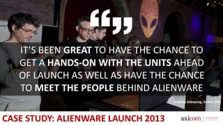Dell Alienware - 2013 Laptop Portfolio Launch Case Study | PPTX