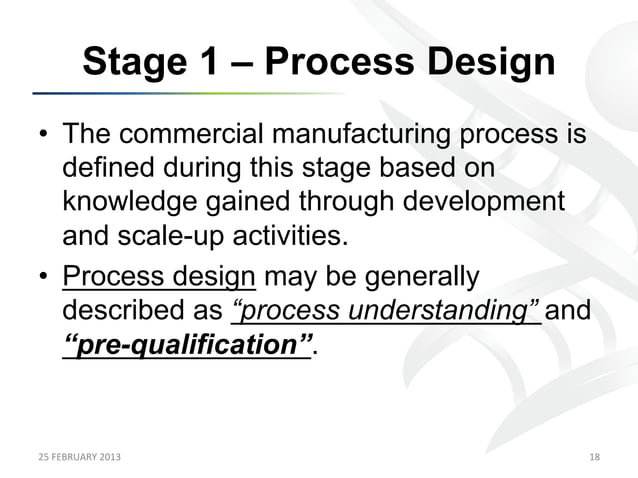 A Lifecycle Approach to Process Validation