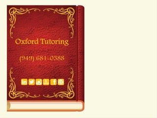 Oxford Tutoring
(949) 681-0388
 