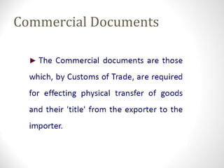 Commercial Documents
 