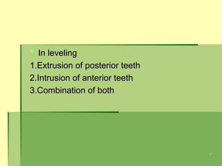 Teeth Leveling ALIGNMENT AND LEVELING in orthodontic tooth movement | PPT