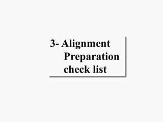 Alignment Checklist Guide Comprehensive Guide to Shaft Alignment Techniques and Procedures | PDF