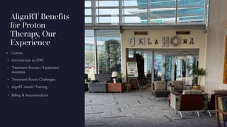 AlignRT Benefits for Protons – Our Experience | PDF