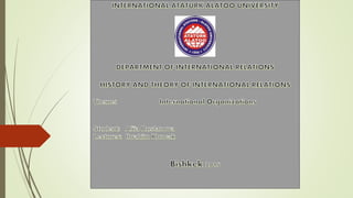International Organizations IR4.ppt