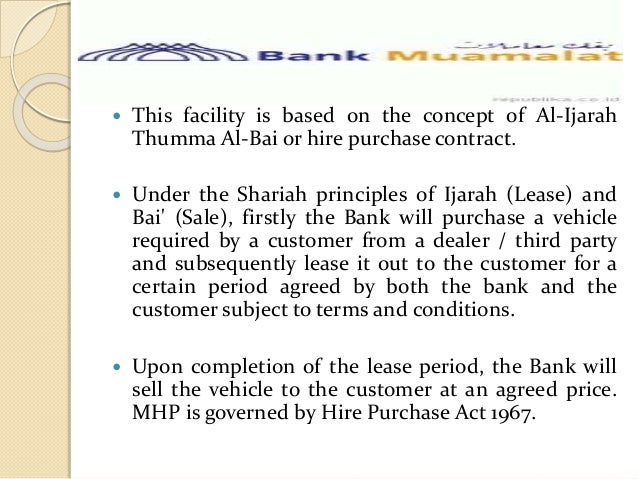 al ijarah thumma al bai 1 ogos 2018 ihp-i is based on the shariah concept of al-ijarah thumma al bai (hire ends with sale), which literally means hire (ijarah) and ends. al ijarah thumma al bai 1 ogos 2018 ihp-i is based on the shariah concept of al-ijarah thumma al bai (hire ends with sale), which literally means hire (ijarah) and ends.