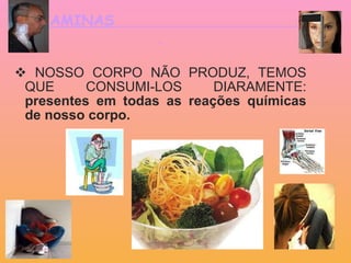 VITAMINAS      NOSSO CORPO NÃO PRODUZ, TEMOS QUE CONSUMI-LOS DIARAMENTE:  presentes em todas as reações químicas de nosso corpo.  
