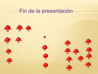 Fin de la presentación
 