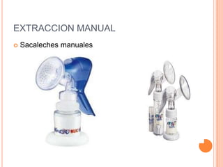 MASAJE PARA ESTIMULAR LA BAJADA DE LA LECHE:Frotar el pecho desde la parte superior del mismo hacia el pezón. Se repite ese movimiento.