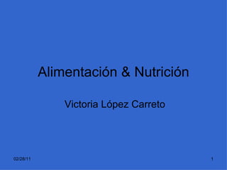 Alimentación & Nutrición Victoria López Carreto 