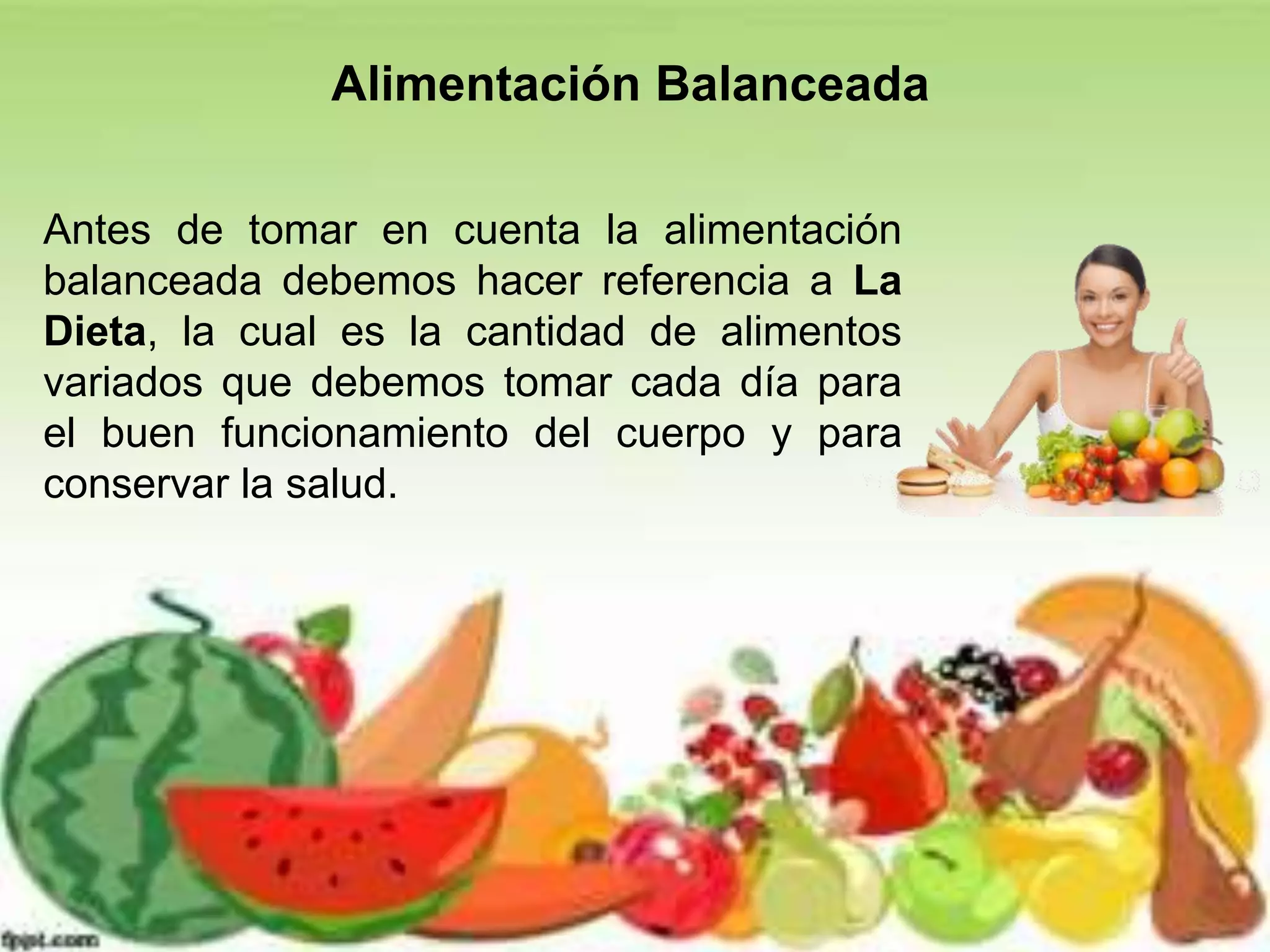 Balanceada Alimentacion Balanceada | PPT