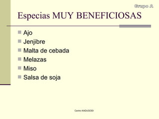 Especias MUY BENEFICIOSAS Ajo Jenjibre Malta de cebada Melazas Miso Salsa de soja Grupo A 