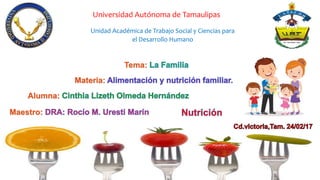 Unidad Académica de Trabajo Social y Ciencias para
el Desarrollo Humano
Universidad Autónoma de Tamaulipas
Maestro:
Alumna:
Materia:
Tema:
 