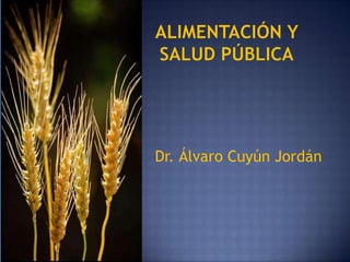 Dr. Álvaro Cuyún Jordán
 