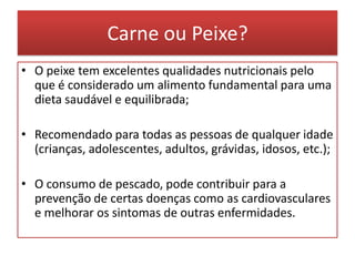 PorçõesCereais, derivados e tubérculos – 4 a 11Hortícolas – 3 a 5Frutas – 3 a 5Lacticínios – 2 a 3Carne, peixe e ovos – 1,5 a 4,5Leguminosas – 1 a 2Gorduras e óleos – 1 a 3