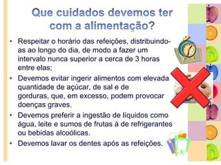 Cuidados a ter com a alimentação