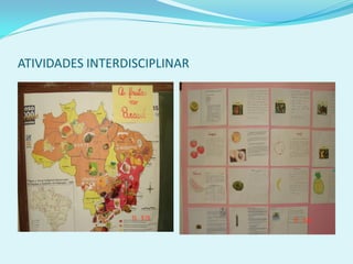 ATIVIDADES INTERDISCIPLINAR
 