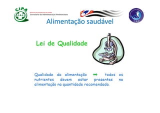 Alimentação saudável
 