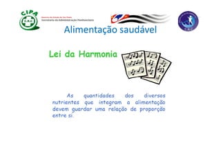 Alimentação saudável
 
