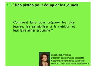 courts circuits : l'Alimentation Responsable (Partie 3)