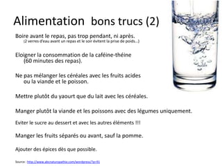Alimentation bon
Légumineuses : fèves, haricots,
lentilles, soja, tofu,
germes de blé,
quinoa
 