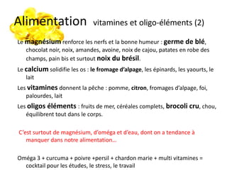 Alimentation
super bon / bases
Riz basmati bio :
énergie toute la journée
Pates complètes al dente :
donnent de l’énergie longtemps
Mais ce sont des sucres !
 