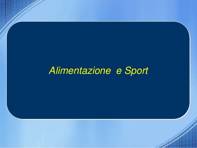 Alimentazione Alimentazione