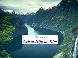 Parroquia Cristo Hijo de Dios 