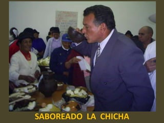 SABOREADO  LA  CHICHA