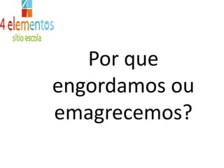 SexoDe quantas Kcal diárias uma pessoa precisa?Depende da energia que a pessoa gasta durante o dia.