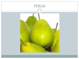 PERAS
 