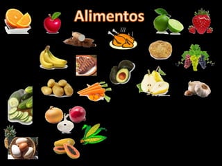 De clic sobre el alimento que desee investigar. 
Realizado por: Adriana López 
 