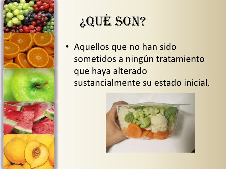 Cuáles Son Los Alimentos Mínimamente Procesados