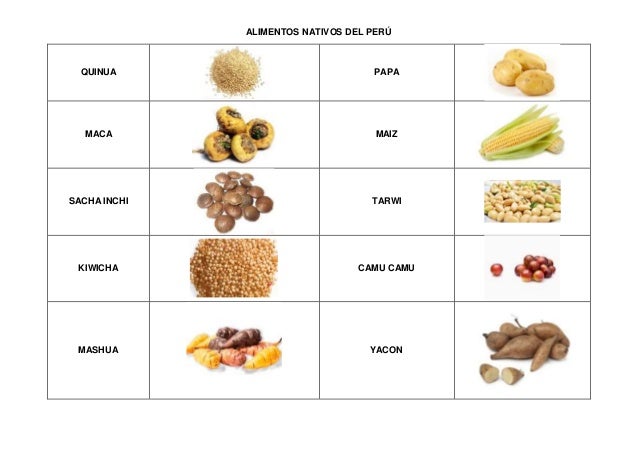 Alimentos nativos del perú